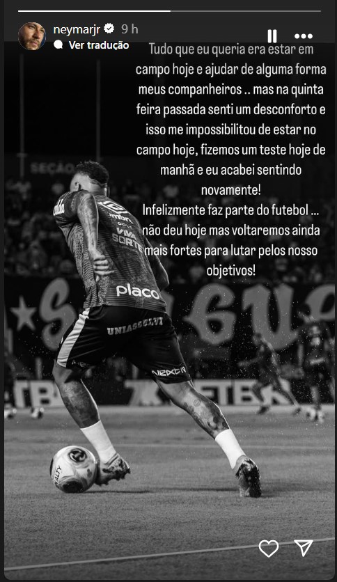 Postagem de Neymar se lamentando por não ter jogado